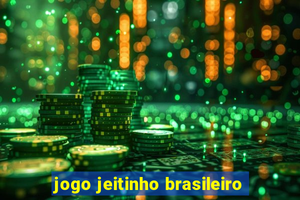 jogo jeitinho brasileiro