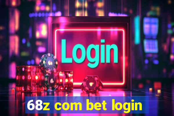 68z com bet login