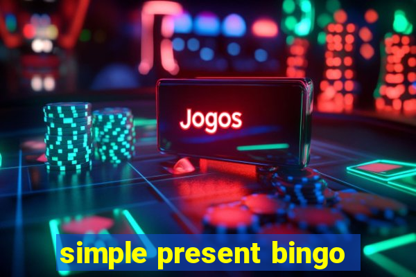 simple present bingo