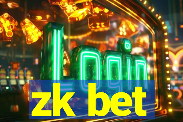 zk bet