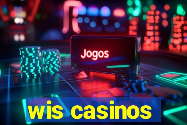 wis casinos