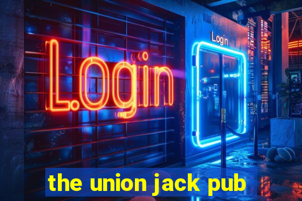 the union jack pub