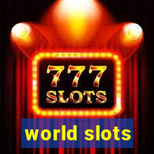 world slots