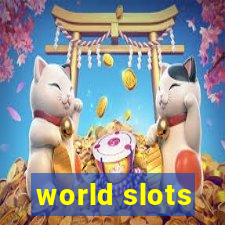 world slots