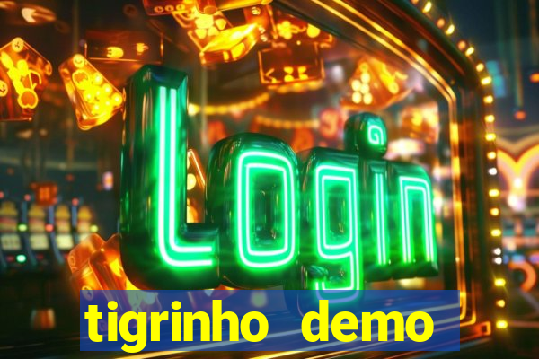 tigrinho demo casino 24