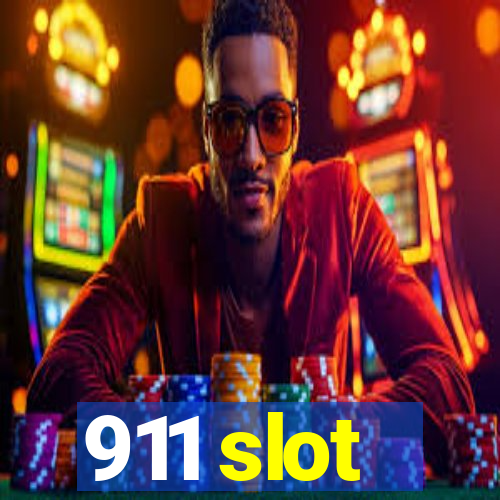 911 slot