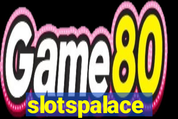 slotspalace