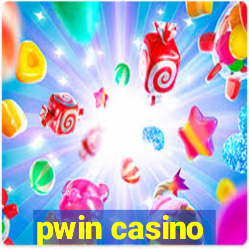 pwin casino