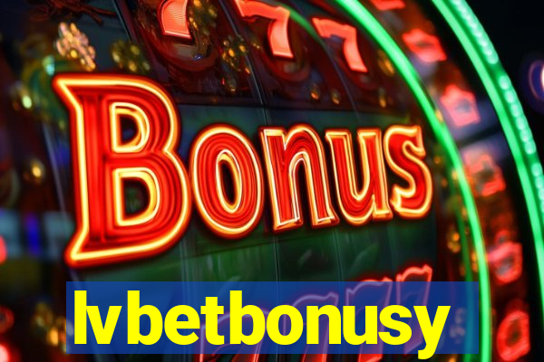 lvbetbonusy