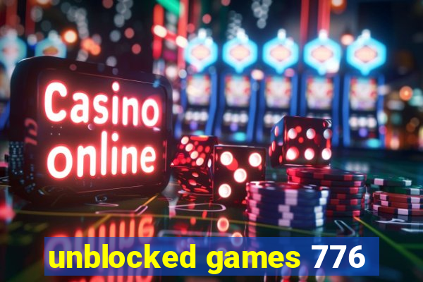 unblocked games 776