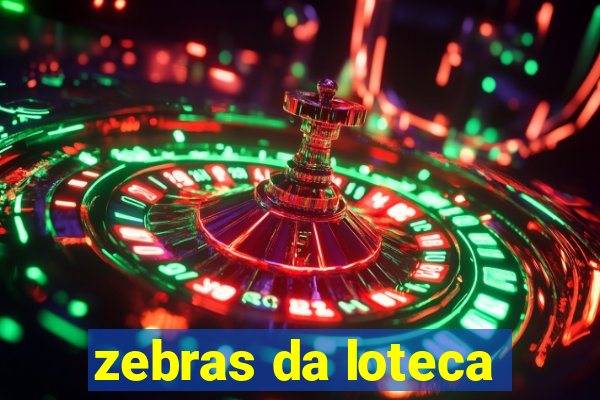 zebras da loteca