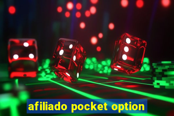 afiliado pocket option