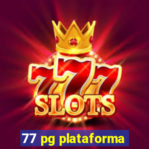 77 pg plataforma