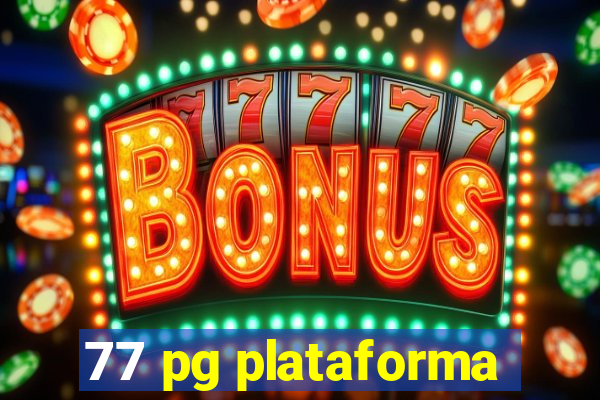 77 pg plataforma