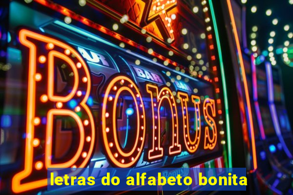 letras do alfabeto bonita