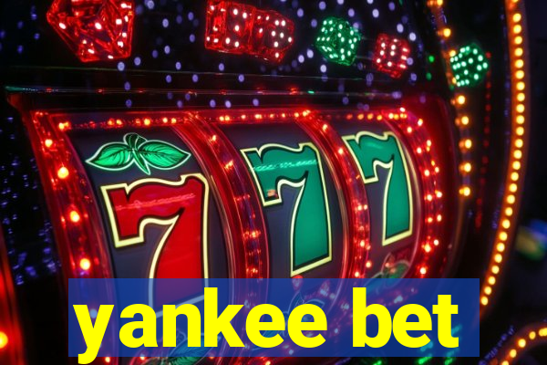 yankee bet