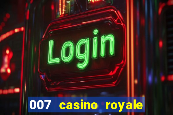 007 casino royale full movie