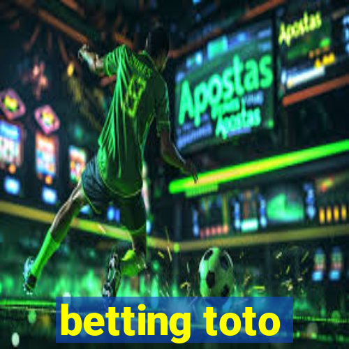 betting toto