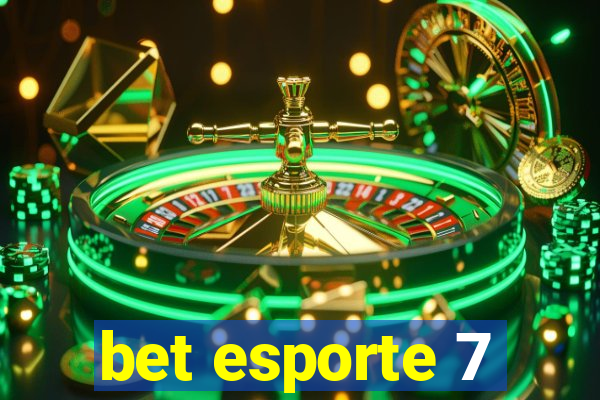 bet esporte 7