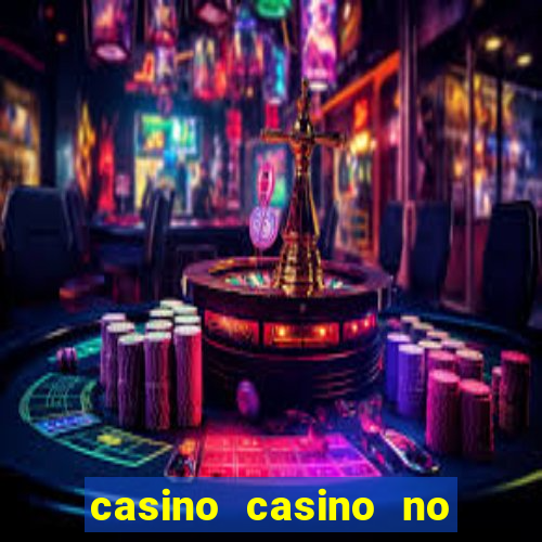 casino casino no deposit bonus