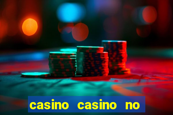 casino casino no deposit bonus