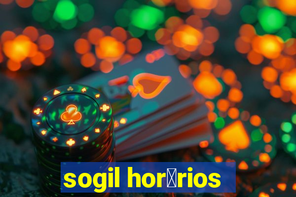 sogil hor谩rios