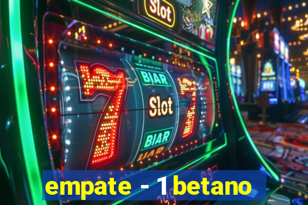 empate - 1 betano