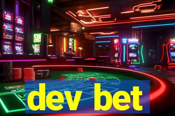 dev bet