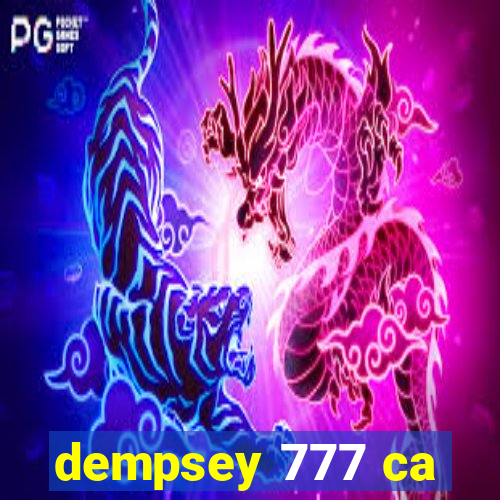 dempsey 777 ca