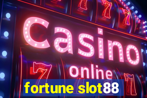 fortune slot88