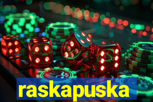 raskapuska