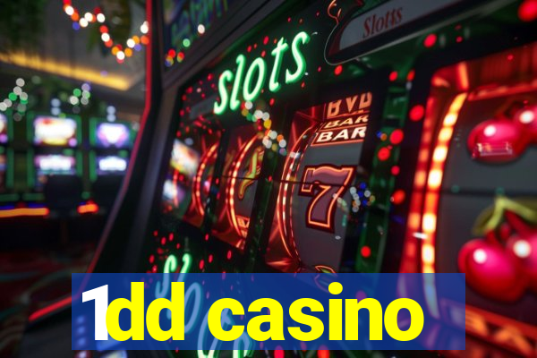 1dd casino