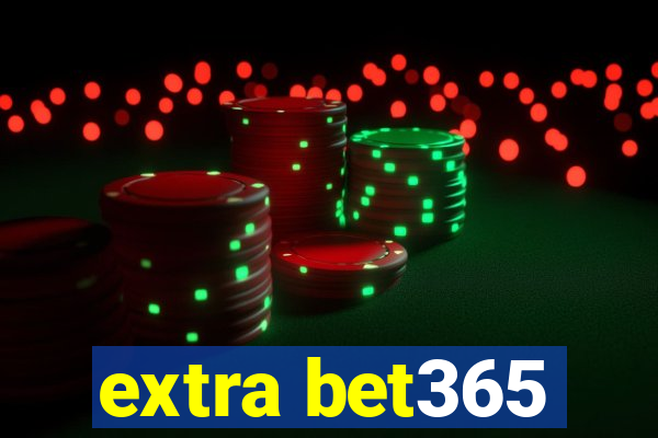 extra bet365