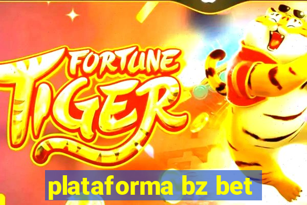 plataforma bz bet