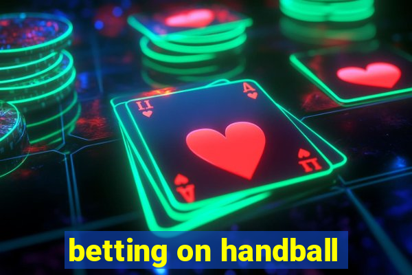 betting on handball