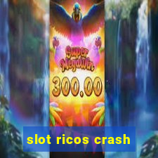 slot ricos crash