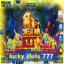 lucky slots 777