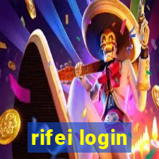 rifei login