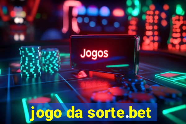 jogo da sorte.bet