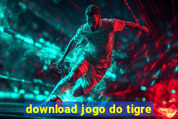 download jogo do tigre