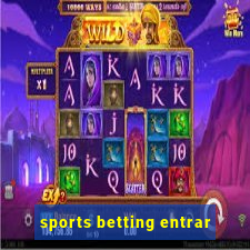 sports betting entrar