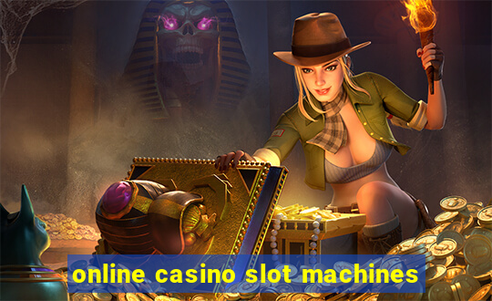 online casino slot machines