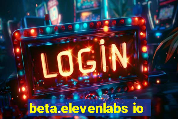 beta.elevenlabs io