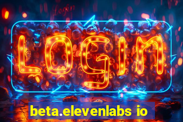 beta.elevenlabs io