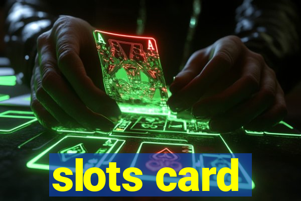 slots card