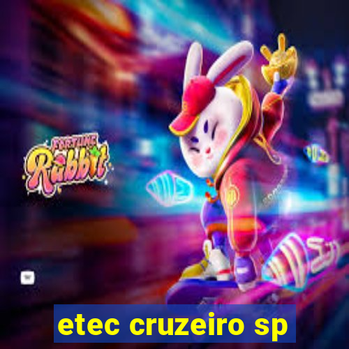 etec cruzeiro sp