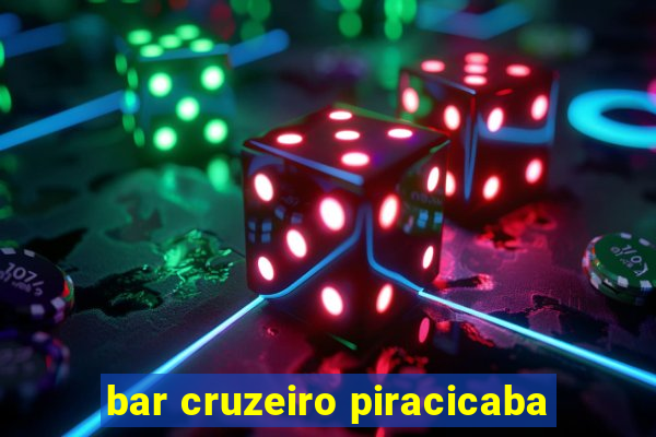 bar cruzeiro piracicaba