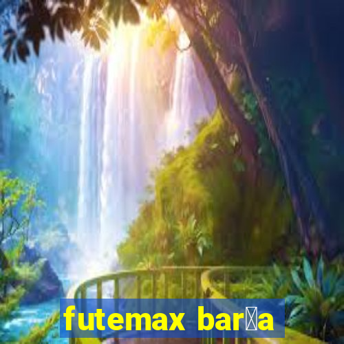 futemax bar莽a