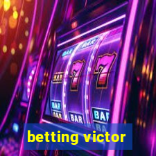 betting victor