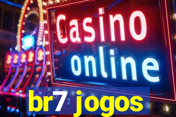 br7 jogos